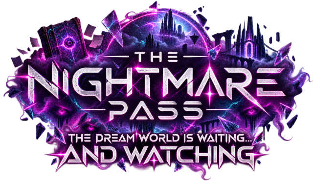 The Nightmare Pass